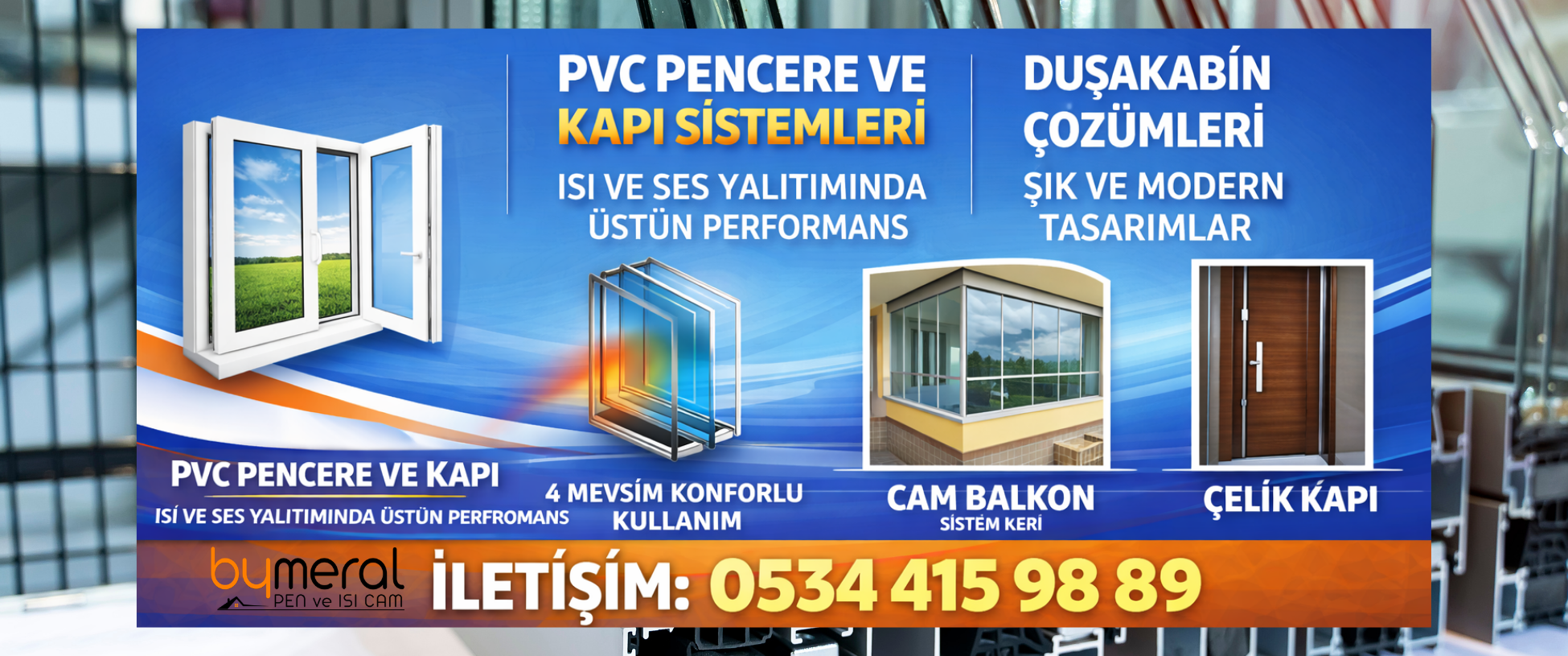Pvc Pen ve Isı Cam